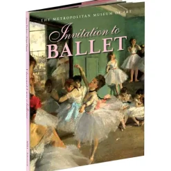 The Metropolitan Museum of Art Invitation To Ballet New